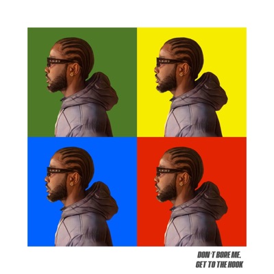 Don't Bore Me, Get To The Hook - EP