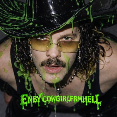ENBY COWGIRLFRMHELL - Single