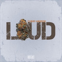 Loud - Single - Chase Manson