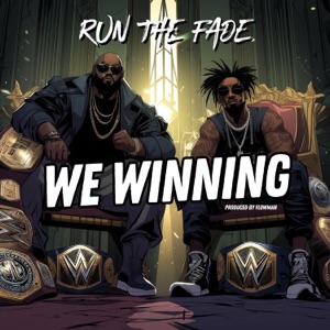 We Winning (feat. JustDeion & Flowman) - Single