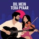 Dil Mein Tera Pyaar Single