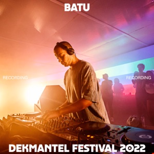 Batu at Dekmantel 2022 (DJ Mix)