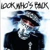 Look Who's Back (feat. Aakhri Sultaan) - Single