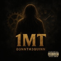 1MT - Single - D3nnTh3Quinn