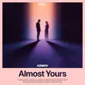 Almost Yours