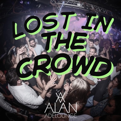 Lost In The Crowd - Single