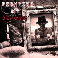 Fighting My Demons - Travis Sturtevant Jr