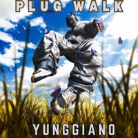 Plug Walk - Single - Yunggiano