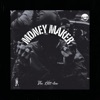 Money Maker - Single