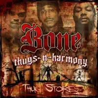 N — Bone Thugs