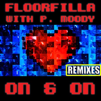 On & On (Remixes) [feat. P. Moody] - EP