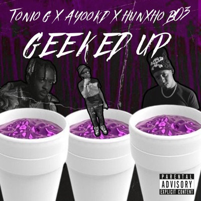 Geeked Up - Single