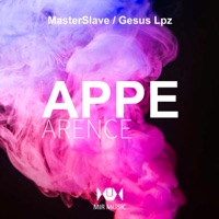 Appearence - Single - Masterslave & Gesus lpz