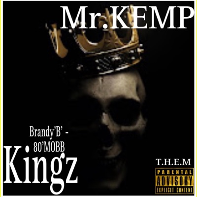 KINGZ (feat. Brandy'B'- 80'MOBB) - Single