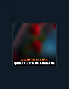 Ouça Karamatullah Karimi, assista a videoclipes, leia a biografia, veja as datas das turnês e mais!