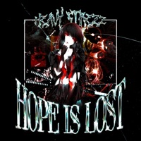 Hope Is Lost - Single - Heavy Strezz