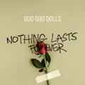 Nothing Lasts Forever