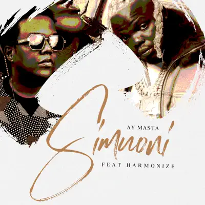 Ay Masta의 Simuoni (feat. Harmonize) - Single을(를) 감상해 보세요.