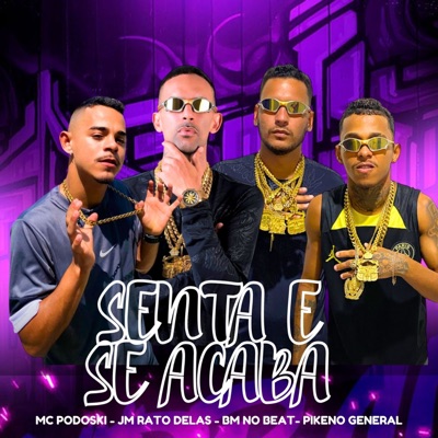 Senta e Se Acaba - Single