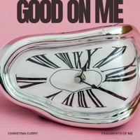 Good On Me