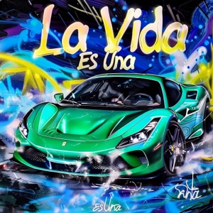 LA VIDA ES UNA - EP