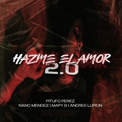 Hazme el Amor 2.0 - Single
