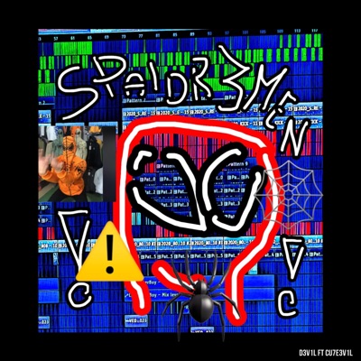 Spaidr3men (feat. Cu7e3v1l) - Single