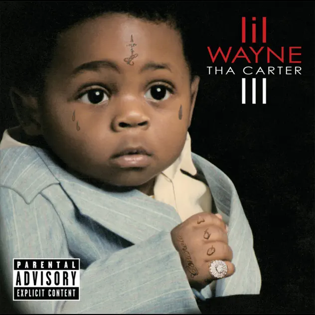 Lil Wayne - Tha Carter III - 2008