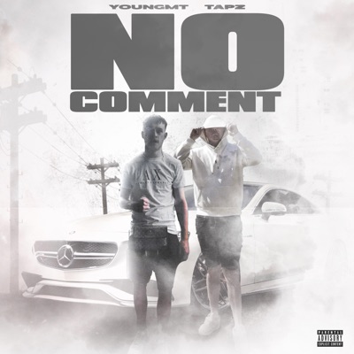 No Comment (feat. Tapz6k) - Single