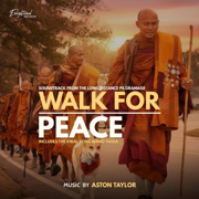 Walk For Peace - Aston Taylor