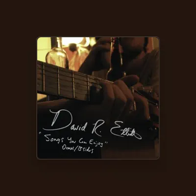 Listen to David R. Elliott, watch music videos, read bio, see tour dates & more!