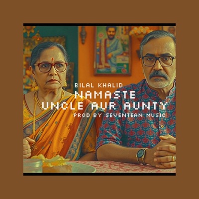 namaste uncle aur aunty - Single