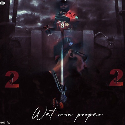 Wet Man Proper - Single