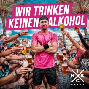Wir trinken keinen Alkohol