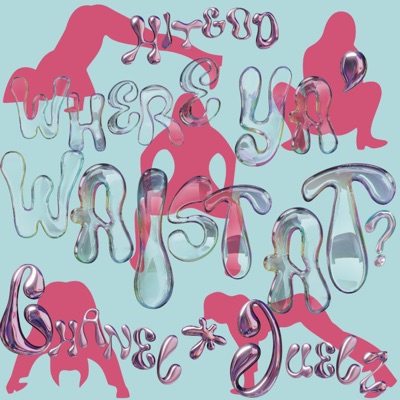 Where Ya Waist At (feat. Chanel Nicole & Juelz) - Single