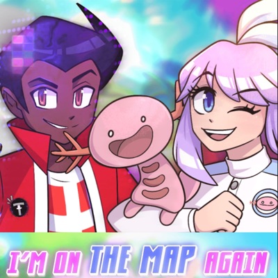 I’M ON the MAP AGAIN (Shiny Hunter Anthem) - Single