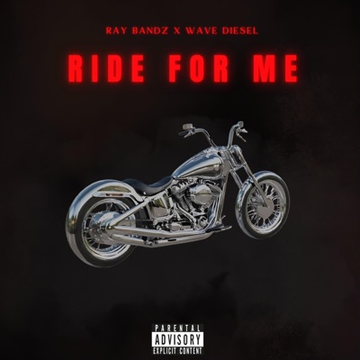 Ride For Me - Single