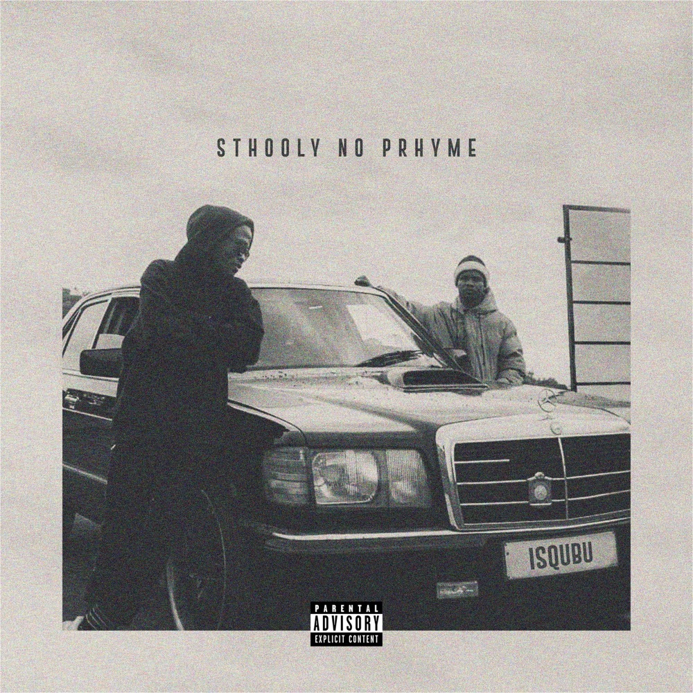 Обложка альбома «Isqubu - Single» — Sthooly & PRhyme