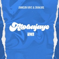Atobajaye (Remix) - Single - Johnson Rays & Drakare