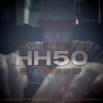 HIP HOP 50 (feat. YaKnow?check! & Worldwide Hip Hop) - EP