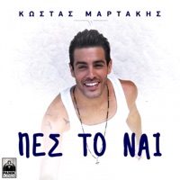 Pes To Nai - Single - Kostas Martakis