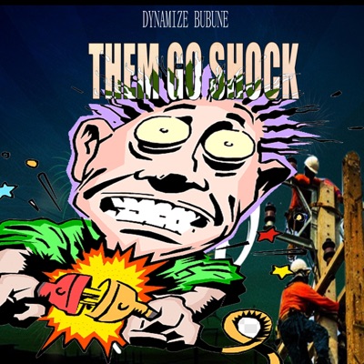 Them go Shock - Single