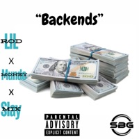 BACKENDS (feat. Lil Rod & Slay Mix) - Single - Mundo Money