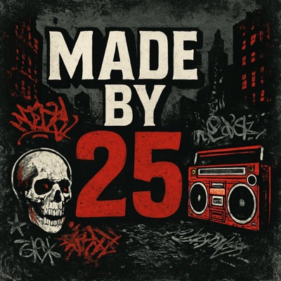 Made By 25 (feat. DJ BLEVY) - Single