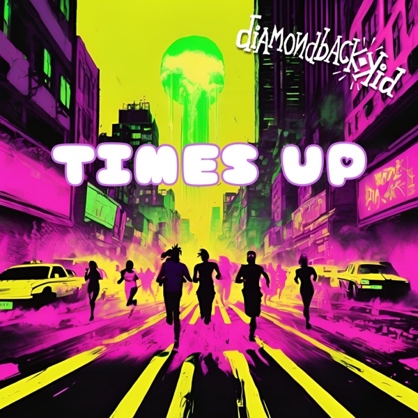 Time's Up (feat. Tommy Brown, Charlie Harris & Mowgli IRL)