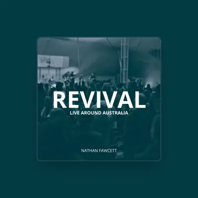 Listen to Nathan Fawcett, watch music videos, read bio, see tour dates & more!