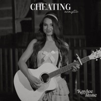 Cheating (Acoustic) - Single - Kaylee Rose