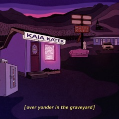 Over Yonder in the Graveyard - Single