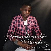 LOY PY - ARREPENDIMENTO DO PECADO - Single - Xpalha Music Promove