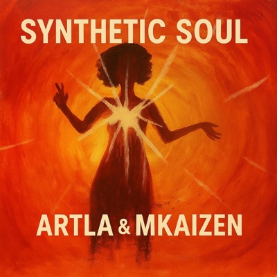 Synthetic soul (feat. MKAIZEN) - Single
